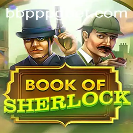 The Exciting World of BookOfSherlock: A Thrilling Mystery Adventure